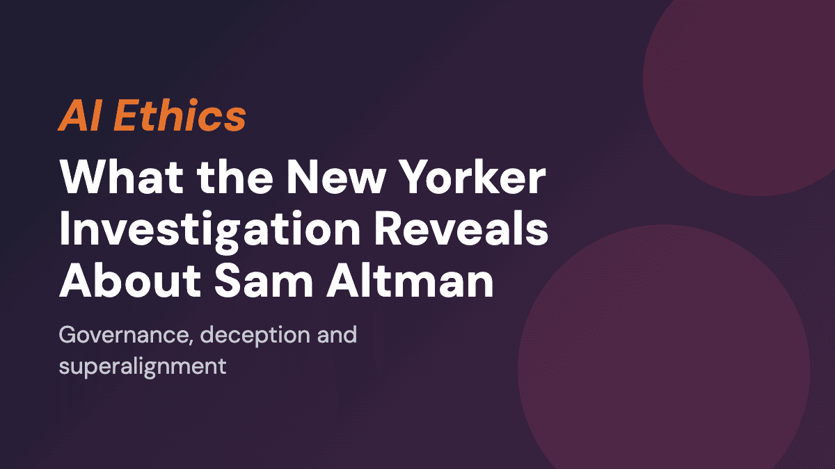What the New Yorker Investigation Reveals About Sam Altman