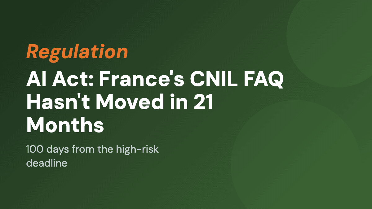 AI Act: France's Only Official FAQ Hasn't Moved Since July 2024
