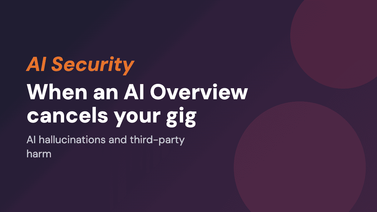 When an AI Overview cancels your gig