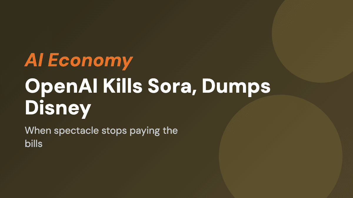 OpenAI kills Sora and ditches Disney: when spectacle stops paying the bills
