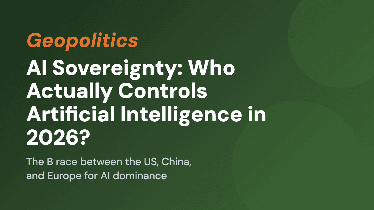 AI Sovereignty: Who Actually Controls Artificial Intelligence in 2026?