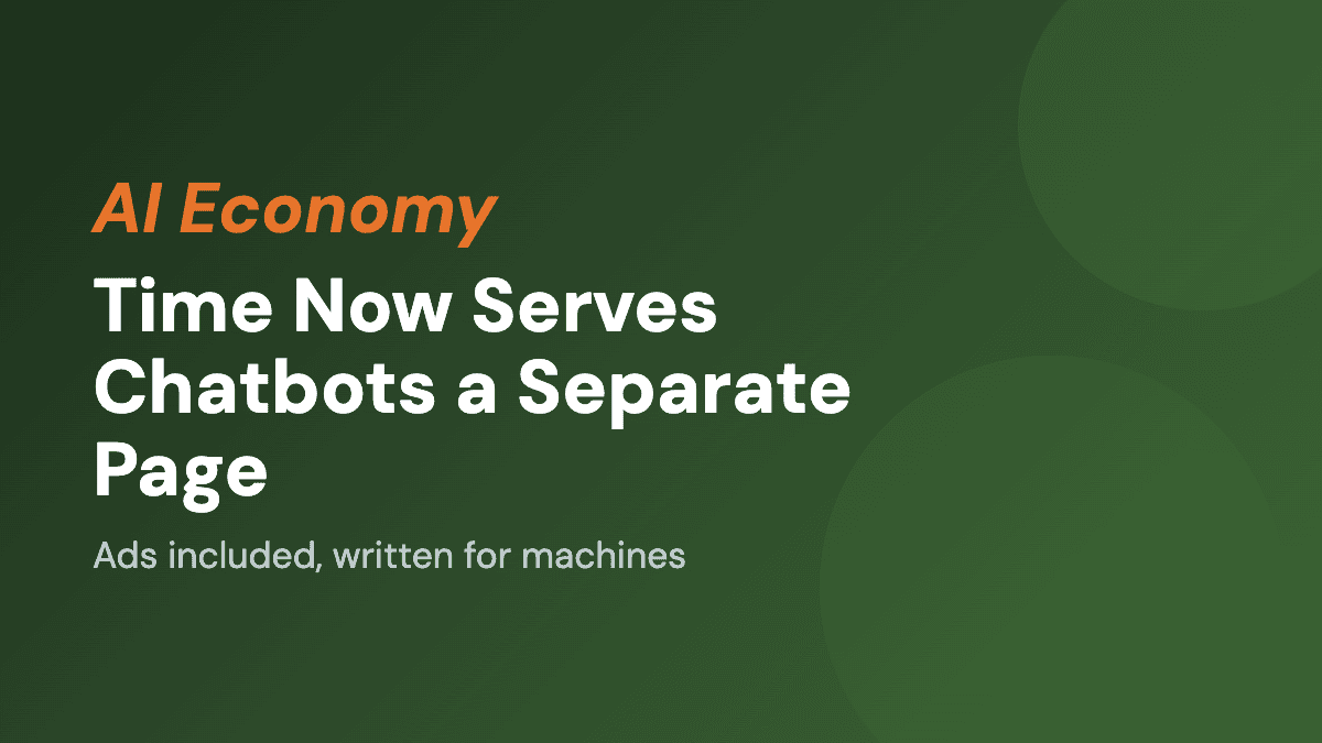 Time Now Serves Chatbots a Separate Page, Ads Included