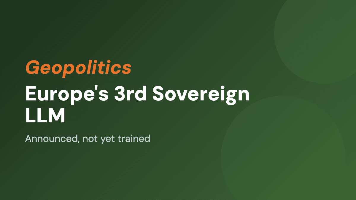 Europe Names Its 3rd Sovereign LLM, Ships None