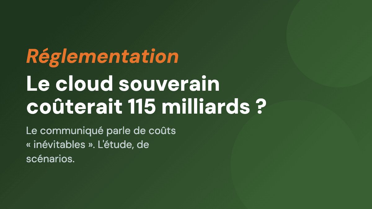 Le cloud souverain coûterait 115 milliards ?