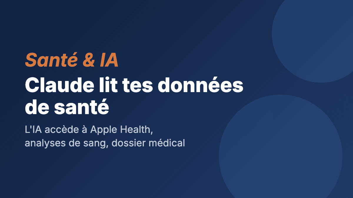 Claude lit maintenant tes données de santé. On en pense quoi ?