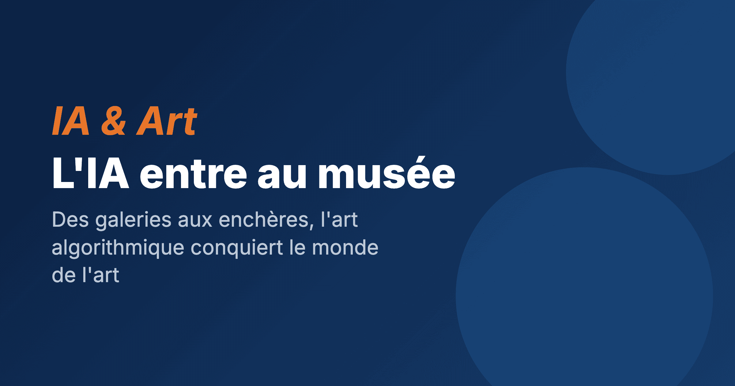L'IA entre au musée : quand les galeries valident ce que les geeks faisaient dans leur coin