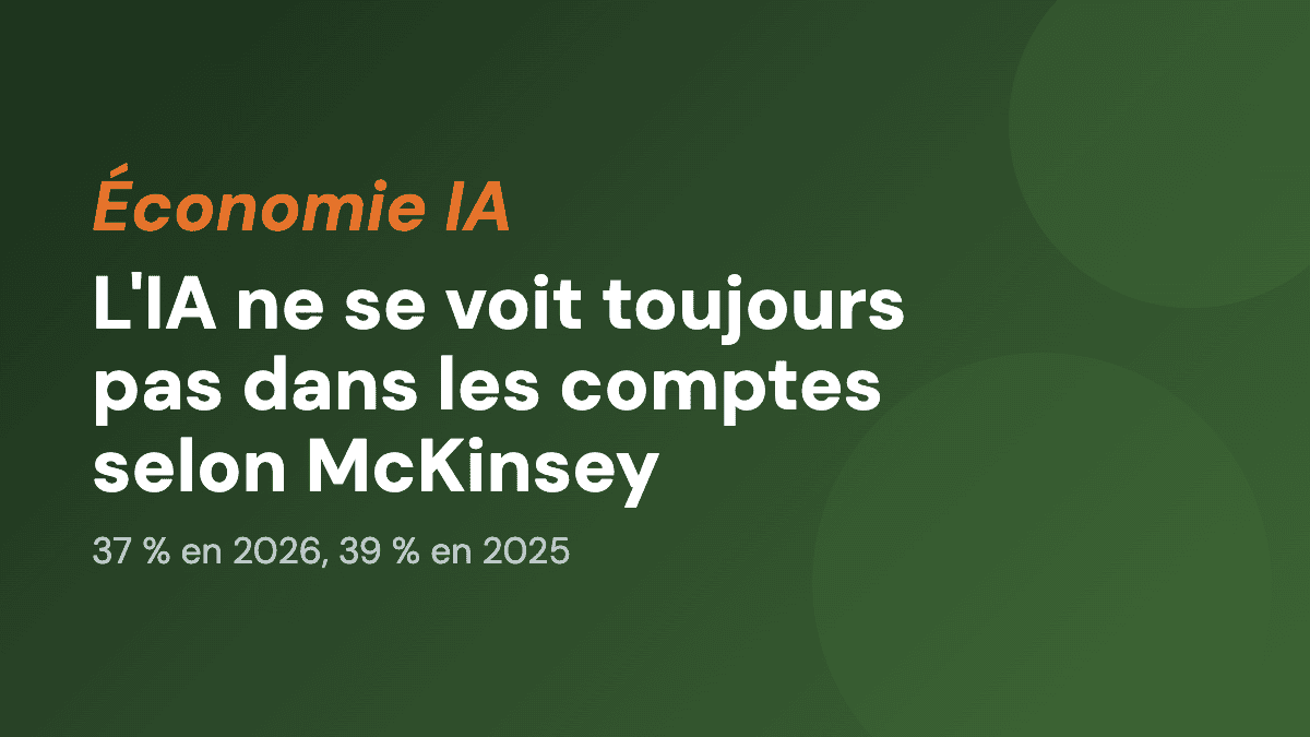 L'IA ne se voit toujours pas dans les comptes selon McKinsey