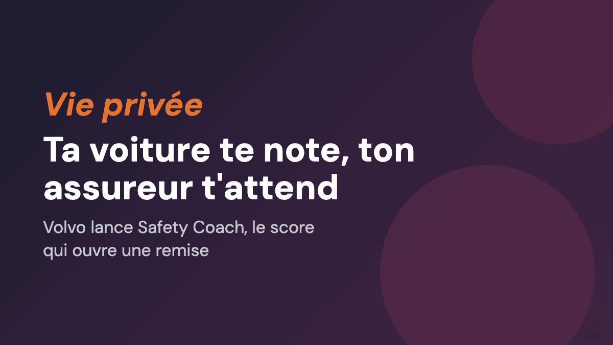 Ta voiture te note, ton assureur t'attend