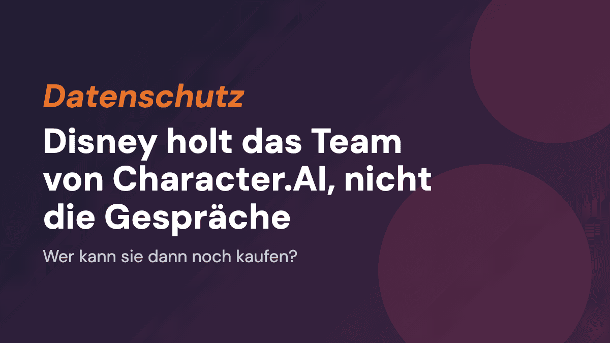 Disney holt das Team von Character.AI, nicht die Gespräche
