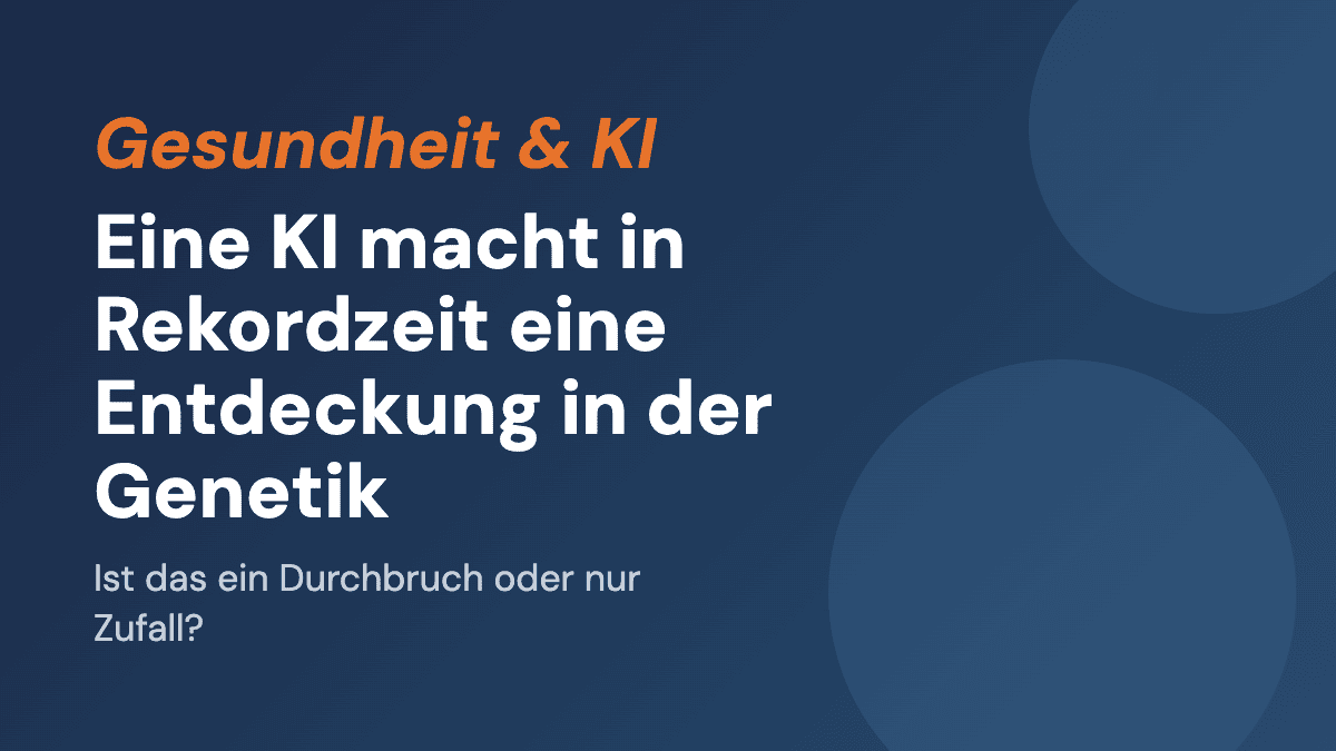 Eine KI macht in Rekordzeit eine Entdeckung in der Genetik