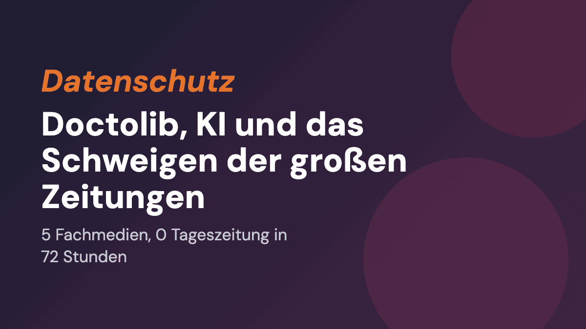 Doctolib, KI und das Schweigen der großen französischen Zeitungen