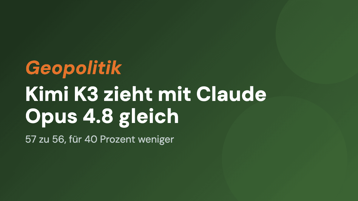Kimi K3 zieht mit Claude Opus 4.8 gleich, für 40 Prozent weniger