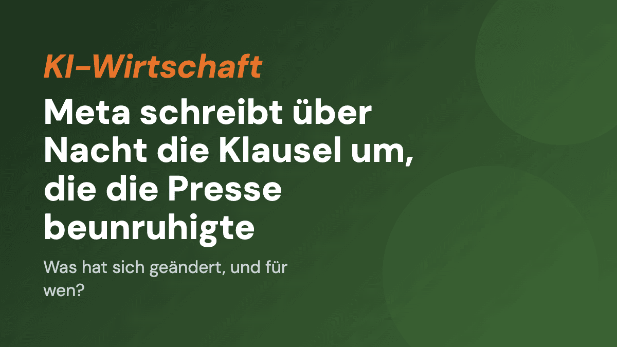 Meta schreibt über Nacht die Klausel um, die die Presse beunruhigte
