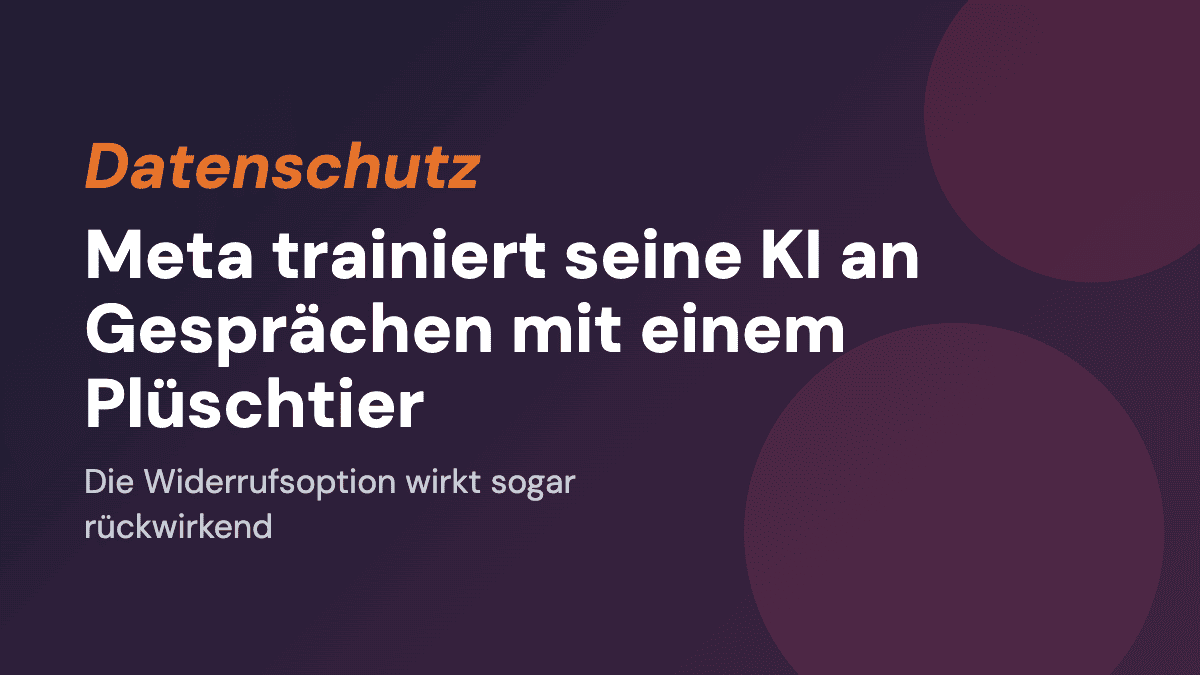 Meta trainiert seine KI an Gesprächen mit einem Plüschtier