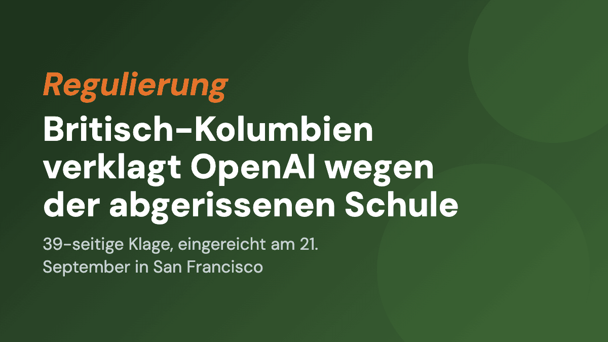 Britisch-Kolumbien verklagt OpenAI wegen der abgerissenen Schule