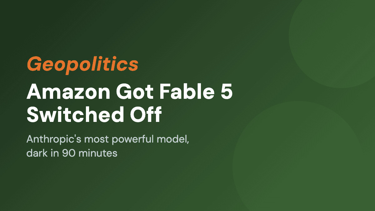 Amazon Got Anthropic's Fable 5 Switched Off