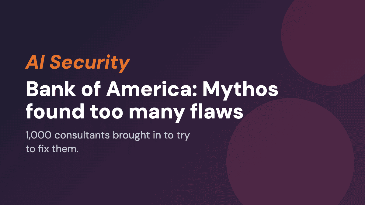 Bank of America: Mythos found too many flaws