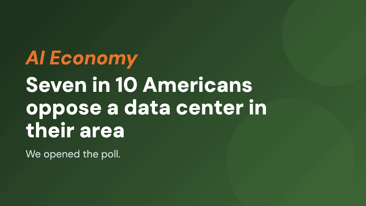Seven in 10 Americans oppose a data center in their area
