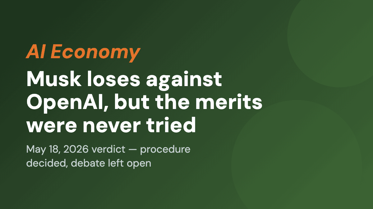 Musk loses against OpenAI, but the merits were never tried
