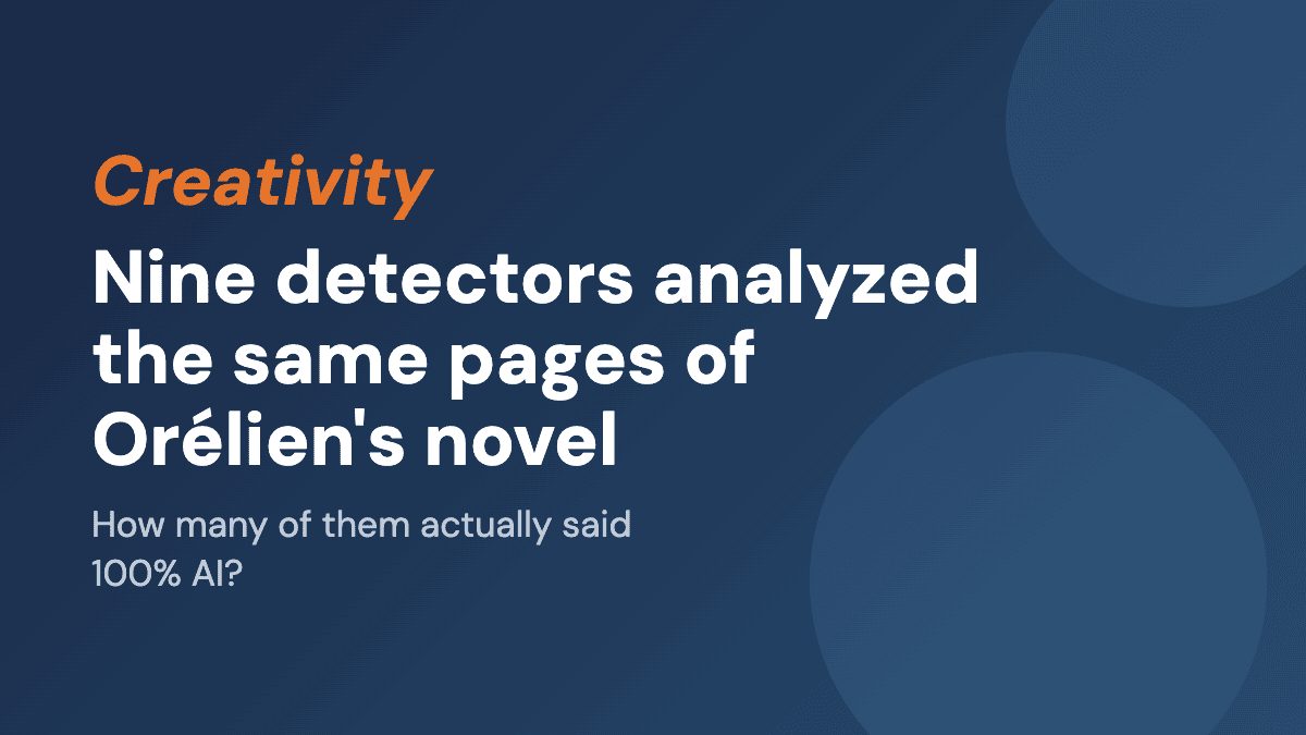 Nine detectors analyzed the same pages of Orélien's novel
