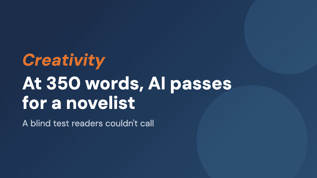 At 350 words, AI passes for a novelist