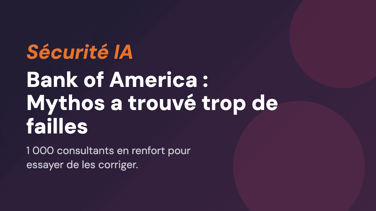 Bank of America : Mythos a trouvé trop de failles