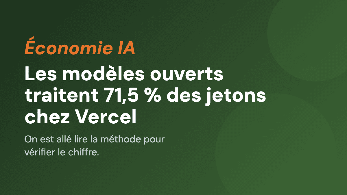 Les modèles ouverts traitent 71,5 % des jetons chez Vercel