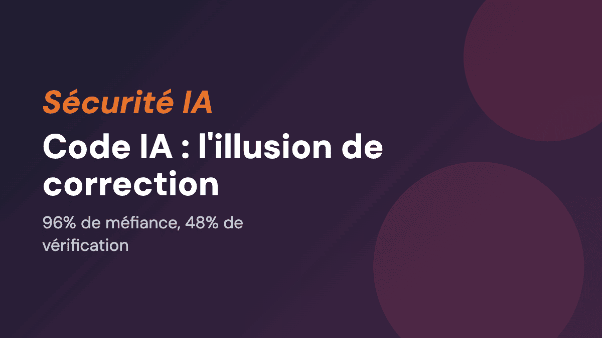 Code IA : l'illusion de correction, un risque sous-estime