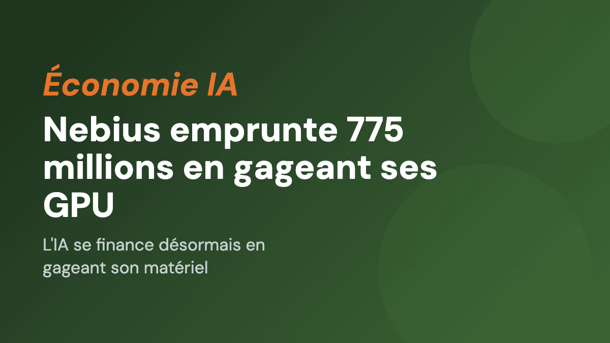 Nebius emprunte 775 millions en gageant ses GPU